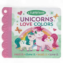 Load image into Gallery viewer, Unicorns Love Colors (A Tuffy Book)