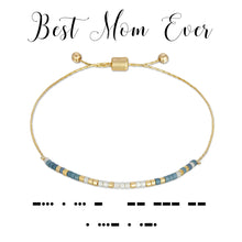 Load image into Gallery viewer, Best Mom Ever - Bracelet