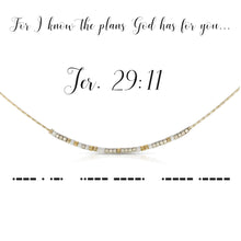 Load image into Gallery viewer, Jeremiah 29:11 - Necklace