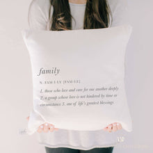 Load image into Gallery viewer, Family Definition Pillow