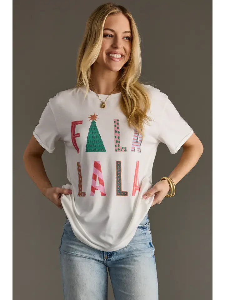Fa La La La Tee