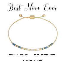 Load image into Gallery viewer, Best Mom Ever - Bracelet
