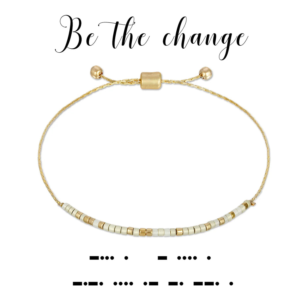 Be The Change - Bracelet