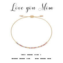 Load image into Gallery viewer, Love you Mom - Bracelet
