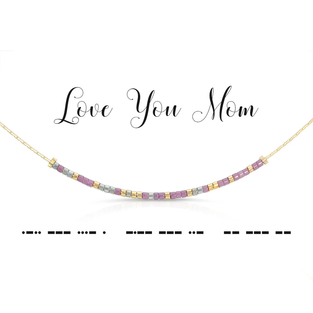 Love you Mom - Necklace