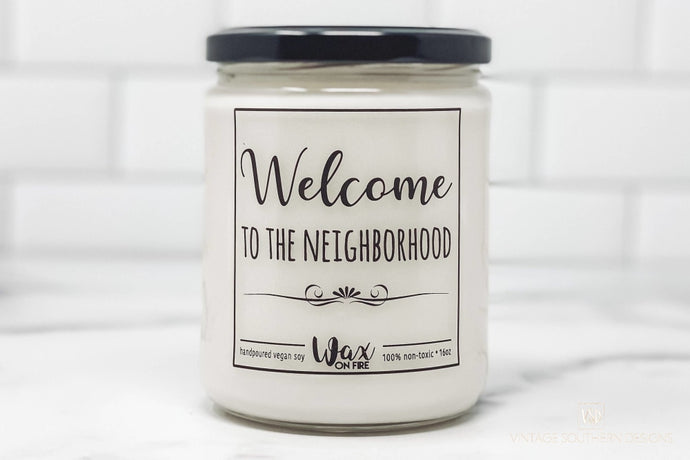 16Oz Welcome To The Neigborhood Candle