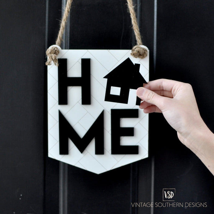 Interchangeable Home Sign Home